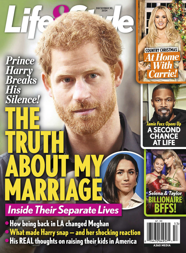 Life & Style - 12.30.24 Prince Harry Breaks His Silence The Truth About My Marriage, At Home with Carrie Underwood, Jamie Foxx A Second Chance at Life, Selena and Taylor Billionaire BFFs