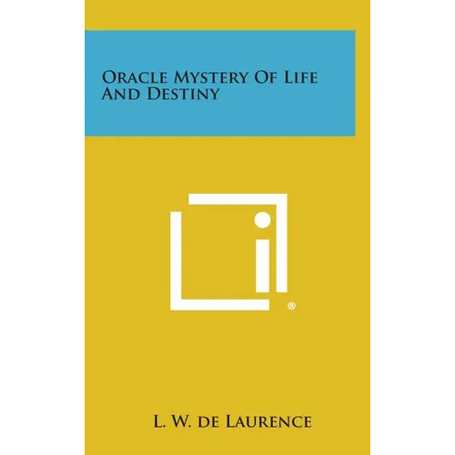 Oracle Mystery of Life and Destiny - Hardcover