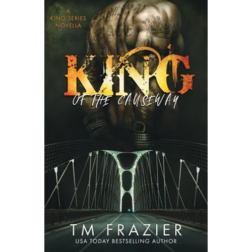King of the Causeway: A King Series Novella - Paperback