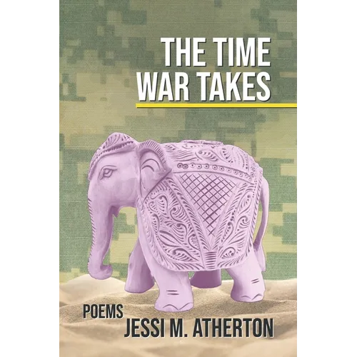 The Time War Takes: Poems - Paperback
