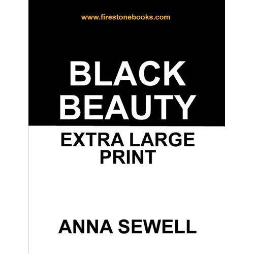 Black Beauty: Extra Large Print - Paperback