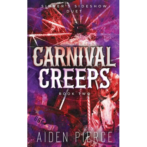 Carnival Creeps: A Dark Paranormal Why Choose Romance - Paperback