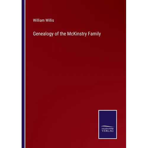 Genealogy of the McKinstry Family - Paperback