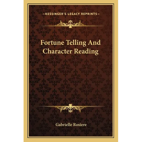Fortune Telling and Character Reading - Paperback