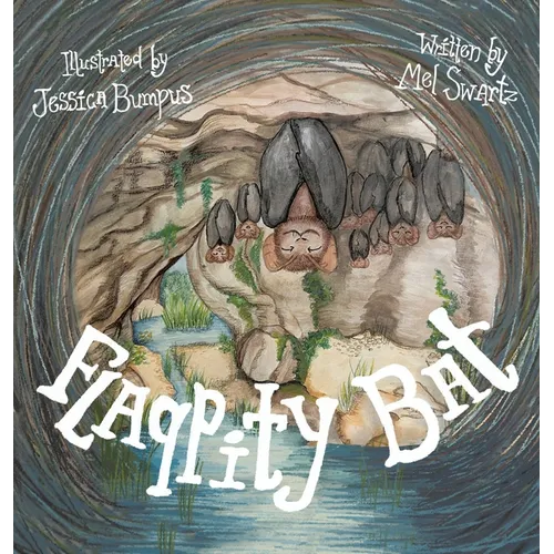 Flappity Bat - Hardcover