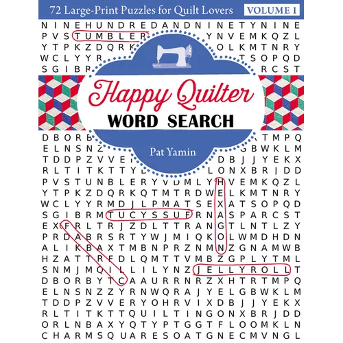 Happy Quilter Word Search: 72 Large Print Puzzles for Quilt Lovers - Paperback