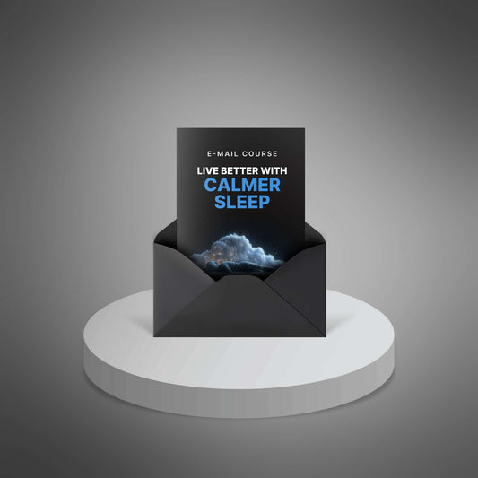 Live Better with Calmer Sleep