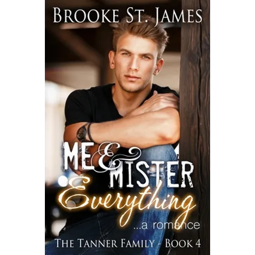 Me & Mister Everything: A Romance - Paperback