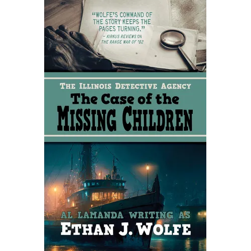 The Illinois Detective Agency: The Case of the Missing Children - Paperback