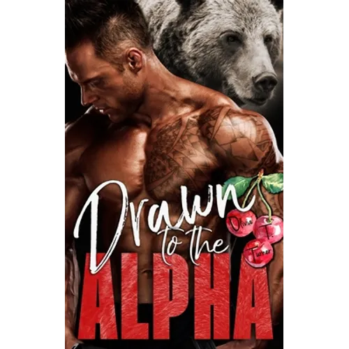 Drawn to the Alpha - Paperback