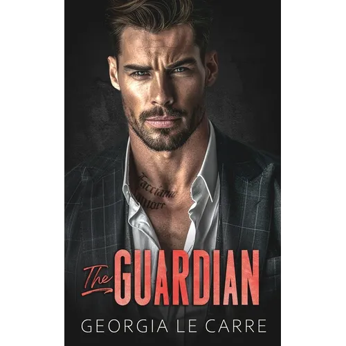 The Guardian: An Enemies To Lovers Romance - Paperback