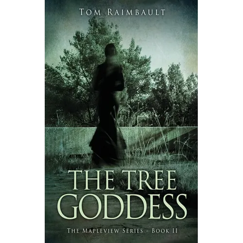 The Tree Goddess - Hardcover