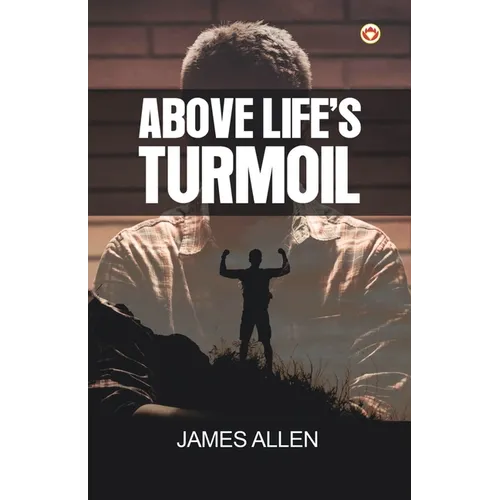 Above Life's Turmoil - Paperback