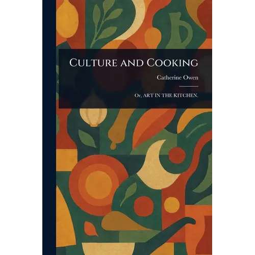 Culture and Cooking - Paperback