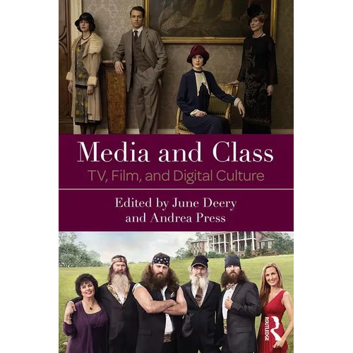 Media and Class: Tv, Film, and Digital Culture - Paperback