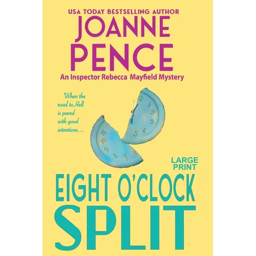 Eight O'Clock Split [Large Print]: An Inspector Rebecca Mayfield Mystery - Paperback