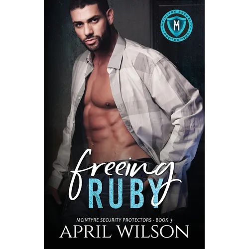 Freeing Ruby: A slow burn, suspenseful, close proximity, multicultural romance - Paperback