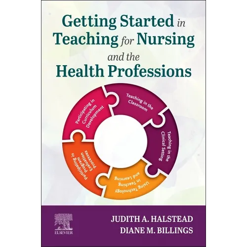 Getting Started in Teaching for Nursing and the Health Professions - Paperback