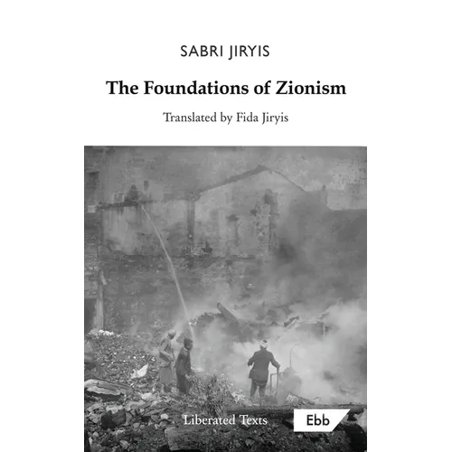 The Foundations of Zionism - Paperback