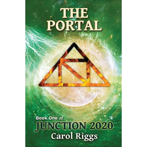 Junction 2020: Book One: The Portal - Paperback
