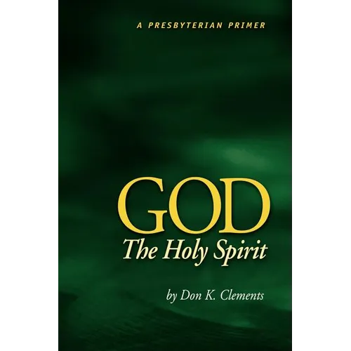 God the Holy Spirit - Paperback