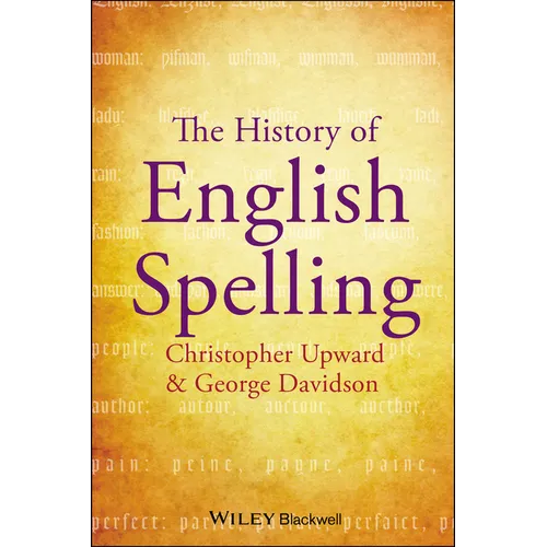 The History of English Spelling - Hardcover