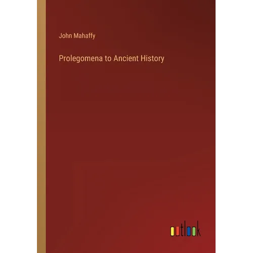 Prolegomena to Ancient History - Paperback