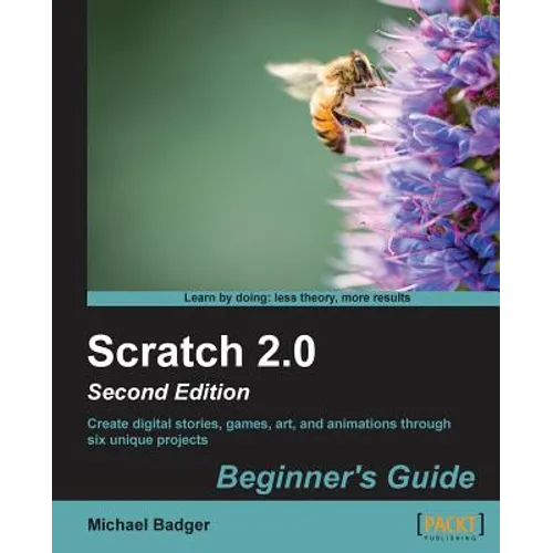 Scratch 2.0 Beginner's Guide (Update) - Paperback