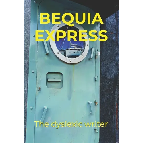 Bequia Express - Paperback