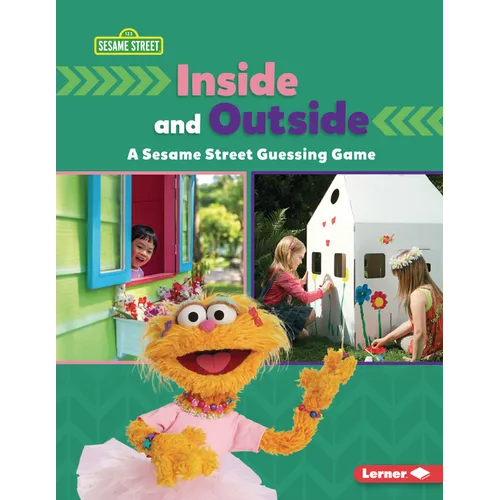 Inside and Outside: A Sesame Street (R) Guessing Game - Paperback