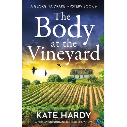 The Body at the Vineyard: A Totally Unputdownable Murder Mystery - Paperback