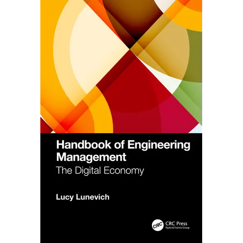Handbook of Engineering Management: The Digital Economy - Paperback