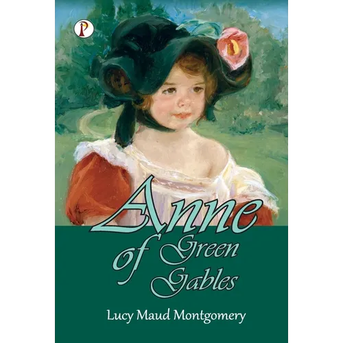 Anne of Green Gables - Hardcover