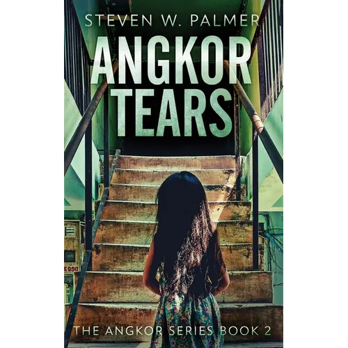 Angkor Tears - Hardcover