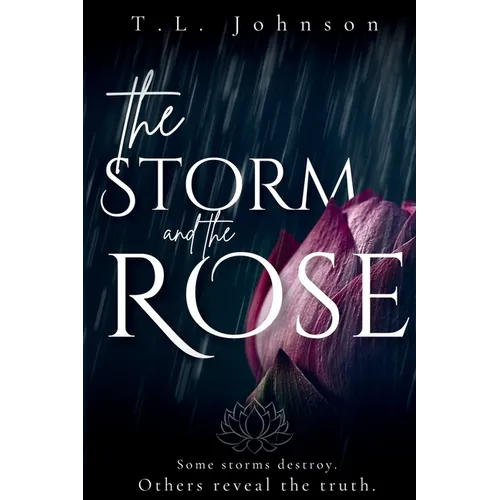 The Storm and the Rose - Paperback