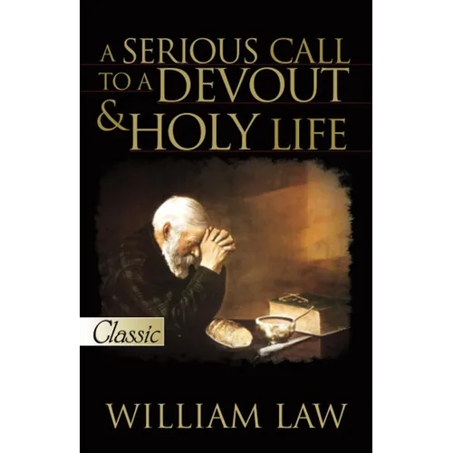 Serious Call to a Devout and Holy Life [With CD] - Paperback