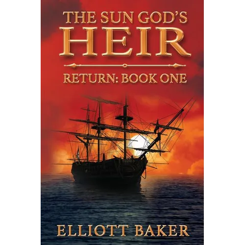 The Sun God's Heir: The Return - Paperback