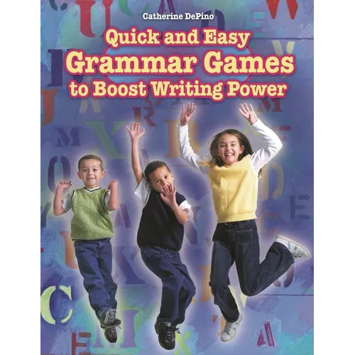 Quick and Easy Grammar Games to Boost Writing Power - Paperback