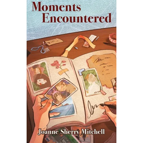 Moments Encountered - Hardcover