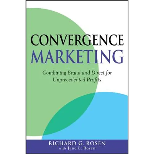 Convergence Marketing - Hardcover