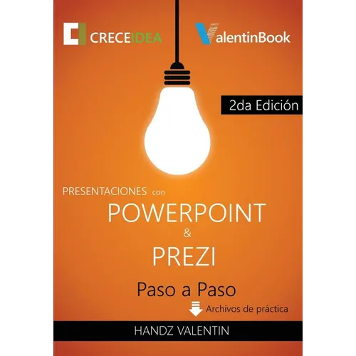 Presentaciones con PowerPoint y Prezi Paso a Paso - Paperback