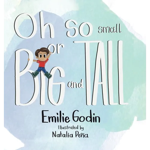 Oh So Small or Big and Tall - Hardcover
