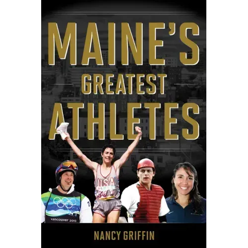 Maine's Greatest Athletes - Paperback