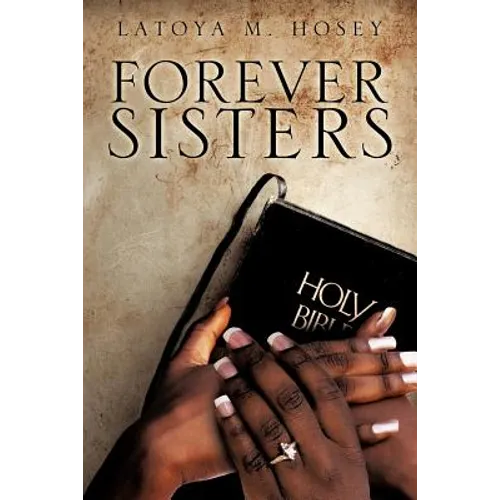"Forever Sisters" - Paperback