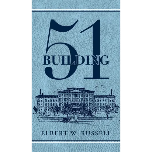 Building 51 - Hardcover