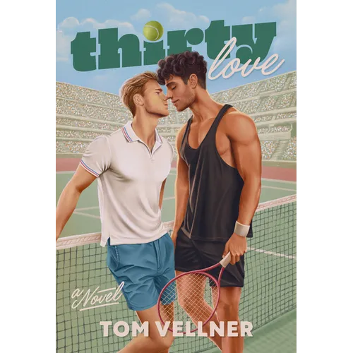 Thirty Love - Paperback