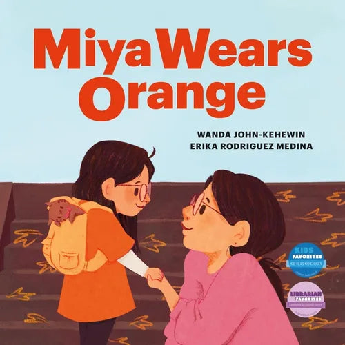 Miya Wears Orange - Hardcover