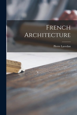 French Architecture - Paperback