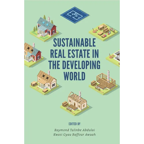 Sustainable Real Estate in the Developing World - Hardcover