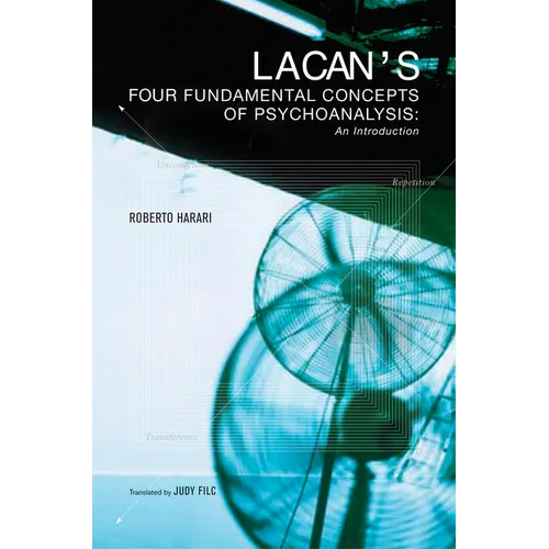 Lacan's Four Fundamental Concepts of Psychoanalysis - Paperback